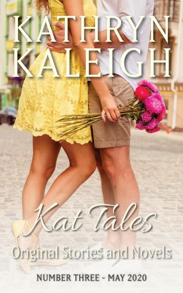 Kat Tales - Number Three - May 2020 (eBook, ePUB) Kat Tales - Number Three - May 2020 (eBook, ePUB)