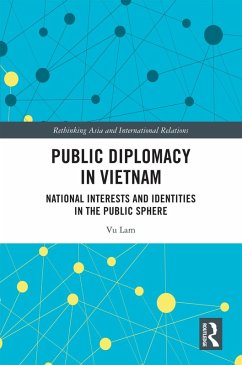 Public Diplomacy in Vietnam (eBook, PDF) - Lam, Vu