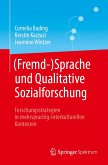 (Fremd-)Sprache und Qualitative Sozialforschung