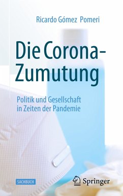 Die Corona-Zumutung - Gómez Pomeri, Ricardo
