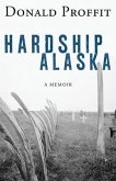Hardship Alaska (eBook, ePUB)