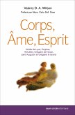 Corps, Âme, Esprit (eBook, ePUB)