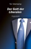 Der Gott der Liberalen (eBook, ePUB)