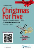 Oboe part of "Christmas for five" for Woodwind Quintet (fixed-layout eBook, ePUB)