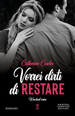 Vorrei dirti di restare (eBook, ePUB) - Cowles, Catherine