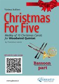 Bassoon part of "Christmas for five" for Woodwind Quintet (eBook, ePUB)