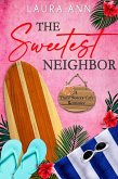 The Sweetest Neighbor (The Three Sisters Cafe, #3) (eBook, ePUB)