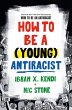 How to Be a (Young) Antiracist (eBook,... - Bild 1
