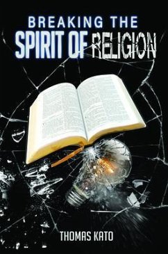 Cover Breaking The Spirit of Religion (eBook, ePUB)