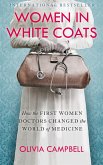 Women in White Coats (eBook, ePUB)