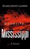 Goodlife, Mississippi (eBook, ePUB)