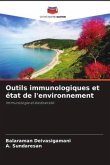 Outils immunologiques et état de l'environnement