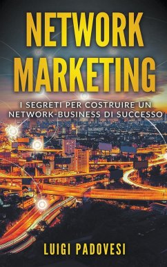 Network Marketing - Padovesi, Luigi