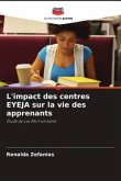 L'impact des centres EYEJA sur la vie des apprenants