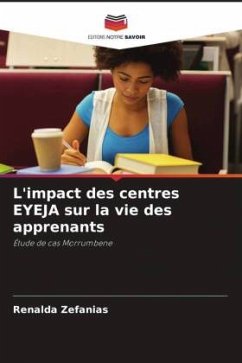 L'impact des centres EYEJA sur la vie des apprenants - Zefanias, Renalda