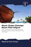 Naam Doees Damage Neem Mall Allgum