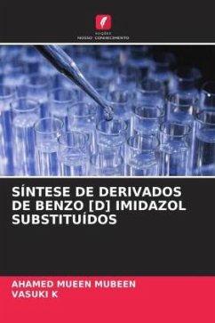 SÍNTESE DE DERIVADOS DE BENZO [D] IMIDAZOL SUBSTITUÍDOS - MUBEEN, AHAMED MUEEN;K, VASUKI