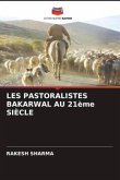 LES PASTORALISTES BAKARWAL AU 21ème SIÈCLE