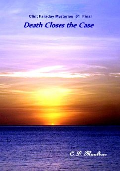 Death Closes the Case (Clint Faraday Mysteries, #61) (eBook, ePUB) - Moulton, C. D.