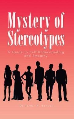 Mystery of Stereotypes (eBook, ePUB) - London, Tsahai H.