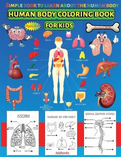 Human Body coloring & Activity Book for Kids  Simple Book to Learn About the Human Body - A. V. Gaurean