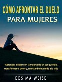 Cómo afrontar el duelo (eBook, ePUB)