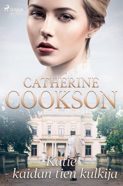 Katie - kaidan tien kulkija - Cookson, Catherine