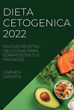 DIETA CETOGENICA 2022 - Laporta, Carmen