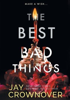 The Best Bad Things - Crownover, Jay