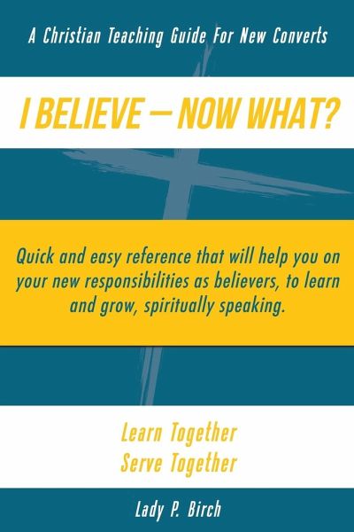 I Believe - Now What!