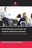 Diversificação curricular do sistema educativo peruano