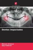 Dentes impactados