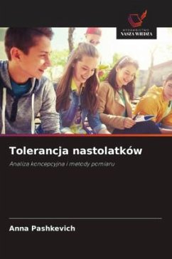 Tolerancja nastolatków - Pashkevich, Anna