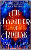 The Daughters of Izdihar (eBook, ePUB)