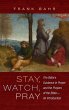 Stay, Watch, Pray - Bild 1
