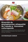 Diversité du phytoplancton etlaqualité de l'eaude p. Vannamei cultureponds