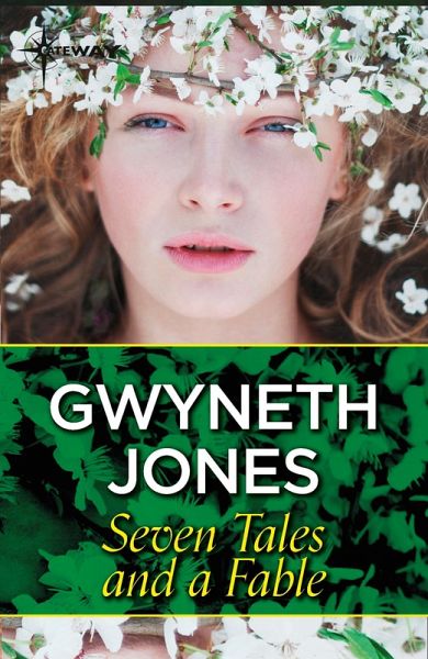 Seven Tales and a Fable (eBook, ePUB) Seven Tales and a Fable (eBook, ePUB)