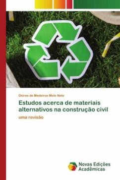 Estudos acerca de materiais alternativos na construção civil - Melo Neto, Osires de Medeiros