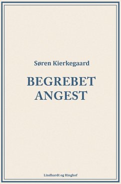 Begrebet angest - Kierkegaard, Søren