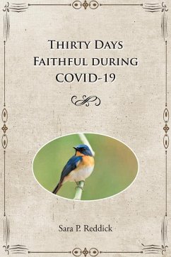 Thirty Days Faithful during COVID-19 - Reddick, Sara P.