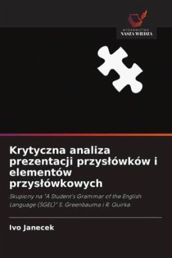 Krytyczna analiza prezentacji przys¿ówków i elementów przys¿ówkowych - Janecek, Ivo