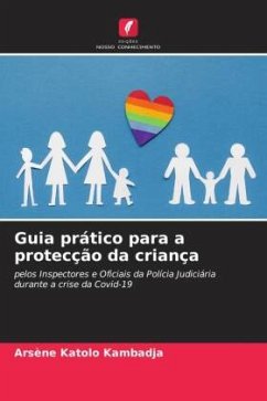 Guia prático para a protecção da criança - Katolo Kambadja, Arsène