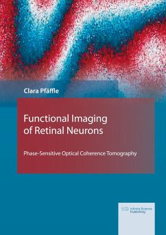 Functional Imaging of Retinal Neurons - Pfäffle, Clara