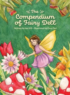 The Compendium of Fairy Dell - Hill, Jan Camille