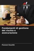 Fondamenti di gestione del rischio e assicurazione