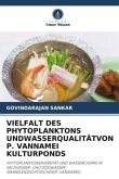 VIELFALT DES PHYTOPLANKTONS UNDWASSERQUALITÄTVON P. VANNAMEI KULTURPONDS