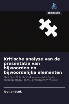 Kritische analyse van de presentatie van bijwoorden en bijwoordelijke elementen - Janecek, Ivo