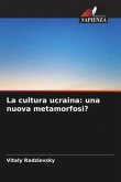 La cultura ucraina: una nuova metamorfosi?