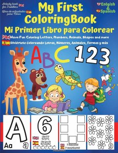 My First English-Spanish Coloring Book for Toddlers - Mi Primer Libro para Colorear Español-Ingles - A. V. Gaurean