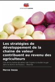 Les stratégies de développement de la chaîne de valeur contribuent au revenu des agriculteurs